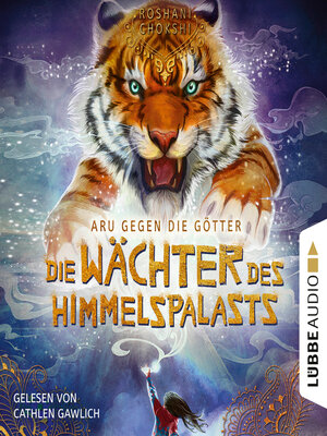 cover image of Die Wächter des Himmelspalasts--Aru gegen die Götter, Teil 1